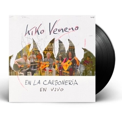 Kiko Veneno Kiko Veneno En La Carboneria VINYL LP