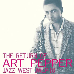 Art Pepper Return Of Art Pepper Limited 180-Gram Vinyl with Bonus Track 180Gm Lp Limited Edition VINYL LP