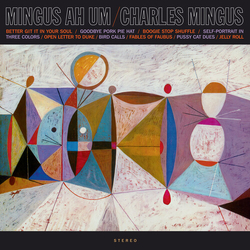 Charles Mingus Mingus Ah Um Limited 180-Gram Vinyl 180Gm Lp Limited Edition VINYL LP
