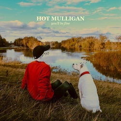 Hot Mulligan You'Ll Be Fine Colored VINYL LP