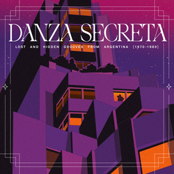 Various Artists Danza Secreta Lost And Hidden Grooves From vinyl LP