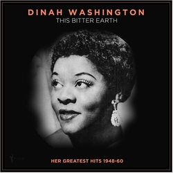 Dinah Washington This Bitter Earth Her Greatest Hits 1948-60 vinyl LP