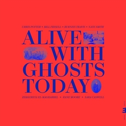 Chris Potter Alive With Ghosts Today. vinyl LP