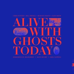 Chris Potter Alive With Ghosts Today. vinyl LP