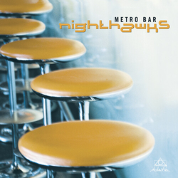 Nighthawks Metro Bar vinyl LP