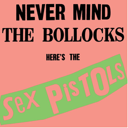 Sex Pistols Never Mind The Bollocks Here's The Sex Pistols VINYL LP