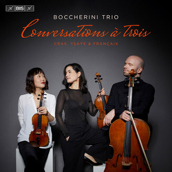Trio Boccherini Conversations A Trois - String Trios By Cras Ysaye SACD CD