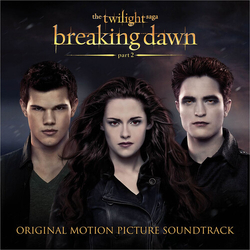 Twilight Saga Breaking Dawn - Part 2 O.S.T. Twilight Saga Breaking Dawn - Part 2 O.S.T. vinyl LP