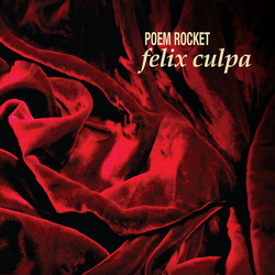 Poem Rocket Felix Culpa 180Gm Lp VINYL LP