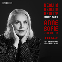 Anne Sofie Von Otter Berlin! Berlin! Berlin! - Kabarett Und Exil SACD CD
