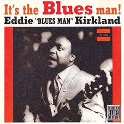 Eddie Kirkland It's the Blues Man! (Bluesville Acoustic Sounds Series) 180Gm Lp VINYL LP