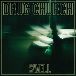 Drug Church Swell Colored Green VINYL LP