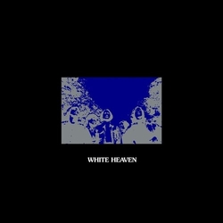 White Heaven Next To Nothing vinyl LP