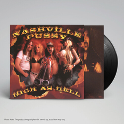 Nashville Pussy High As Hell vinyl LP