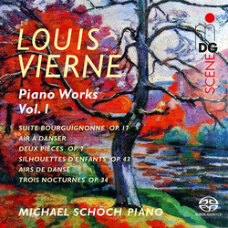Michael Schoch Vierne Piano Works Vol. 1 SACD CD