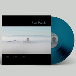 Rain Parade Home in Any Language Blue Colored VINYL LP