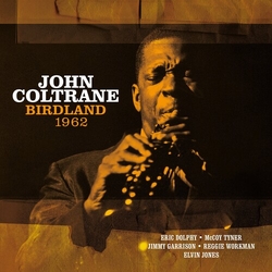 John Coltrane Birdland 1962 Ltd White Vinyl 180Gm Lp Colored Limited Edition VINYL LP