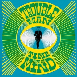 Troubleman Time Out Of Mind Limited Limited Edition VINYL LP