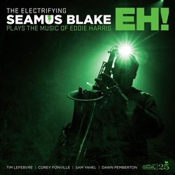 Seamus Blake The Electrifying Seamus Blake Eh! Colored Green VINYL LP