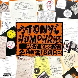 Tony Humphries Running Back Mastermix Kiss Fm Zanzibar Years vinyl LP