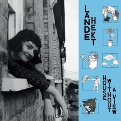 Lande Hekt House Without A View vinyl LP