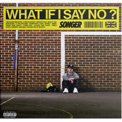 Songer What If I Say No Black Vinyl VINYL LP