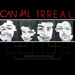 Canal Irreal Someone Else's Dance Inc Booklet Limited Edition VINYL LP