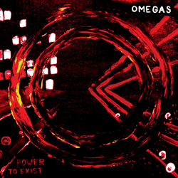 Omegas Power To Exist vinyl LP