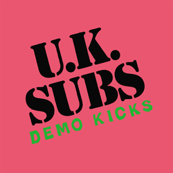 Uk Subs Demo Kicks vinyl 12