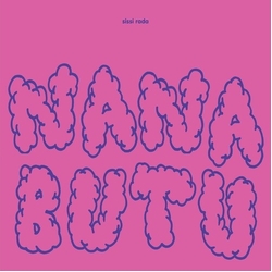 Sissi Rada Nana Butu vinyl LP