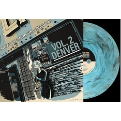 Notes From the Underground Vol.2 Denver Notes From the Underground Vol. 2 Denver Blue Colored VINYL LP