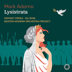 Boston Modern Orchestra Project Mark Adamo Lysistrata SACD CD