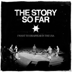 Story So Far I Want to Disappear in the USA Colored VINYL LP