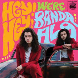 Banda Al9 Hey Hey Were Banda Al9 vinyl LP