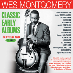 Wes Montgomery Classic Early Albums The Riverside Years 1959-62 CD