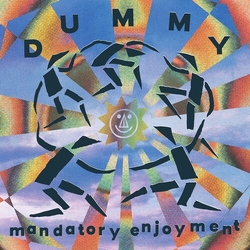 Dummy Mandatory Enjoyment Blue Colored VINYL LP