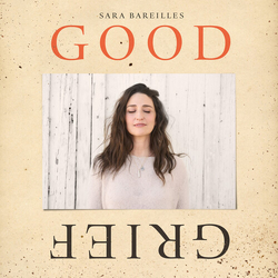 Sara Bareilles Good Grief VINYL LP