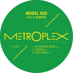 Model 500 I.D.L.E. Remixes vinyl 12