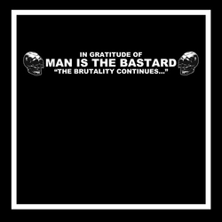 In Gratitude Of Man Is The Bastard Various In Gratitude Of Man Is The Bastard Various vinyl LP