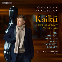 Jonathan Roozeman Kaiku (Echo) Finnish Contemporary Works for Cello SACD