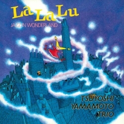 Yamamoto Trio Tsuyoshi La La Lu Jazz in Wonderland Japan Import VINYL LP