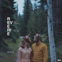 Ori Kaplan Lihu Melamed Reverie VINYL LP