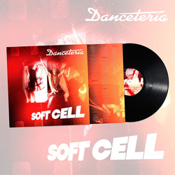 Soft Cell Danceteria vinyl LP