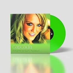Cascada Everytime We Touch Green Colored Vinyl LP