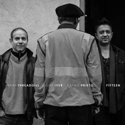 Henry Threadgill Vijay Iyer Dafnis Prieto Fifteen 140Gm Lp VINYL LP