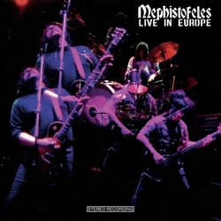 Mephistofeles Live In Europe Black Colored Green VINYL LP