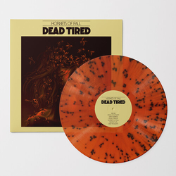 Dead Tired Hornets Of Fall Black Colored Orange Splatter VINYL LP
