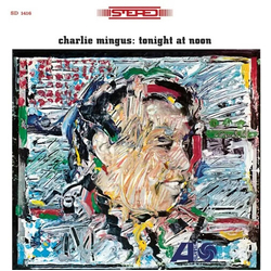 Charlie Mingus Tonight at Noon 180Gm Lp VINYL LP