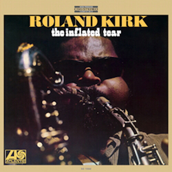 Roland Kirk The Inflated Tear 180Gm Lp VINYL LP