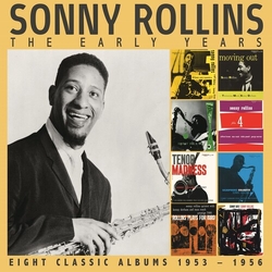 Sonny Rollins Early Years CD